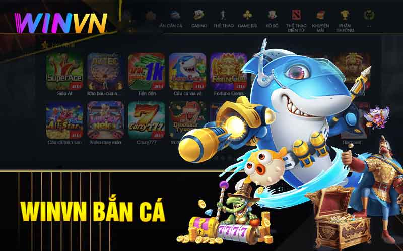 bắn cá winvn