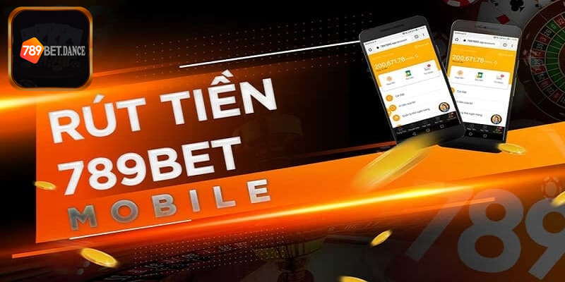 Rút tiền nhà cái 789bet